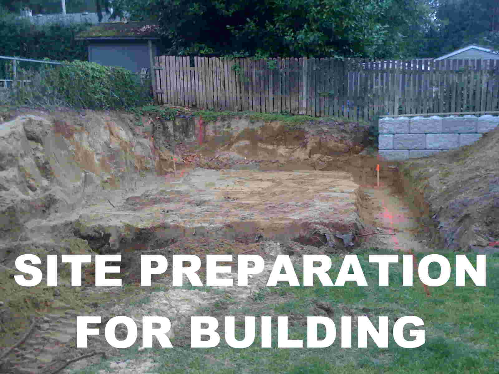 Site Preparation for Building